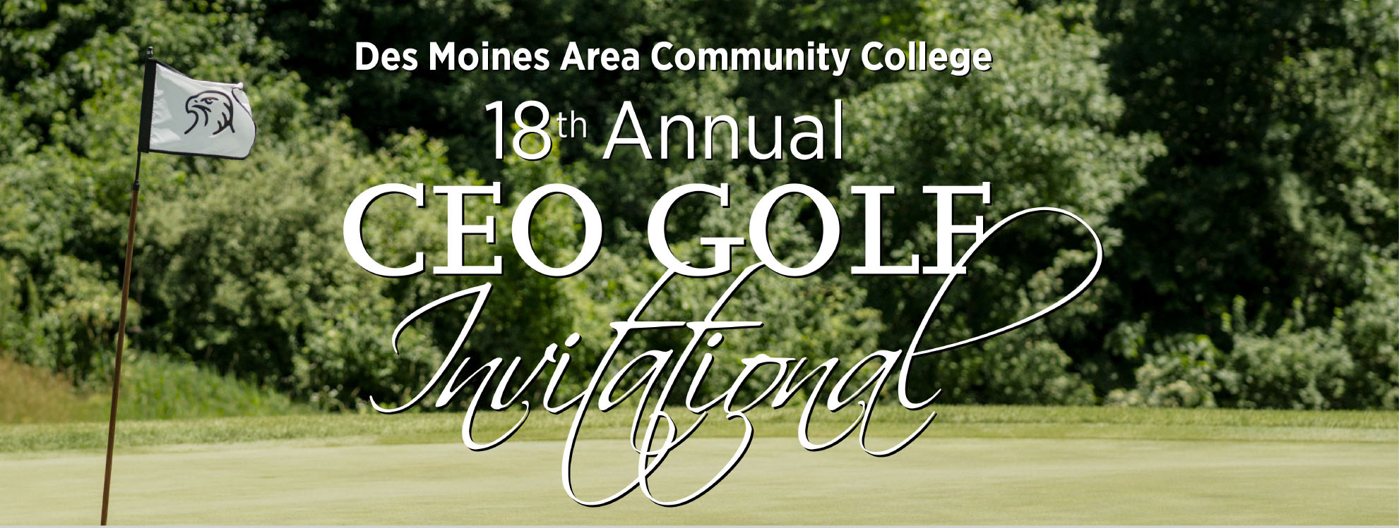 Des Moines Area Community College | 18th Annual CEO Golf Invitational